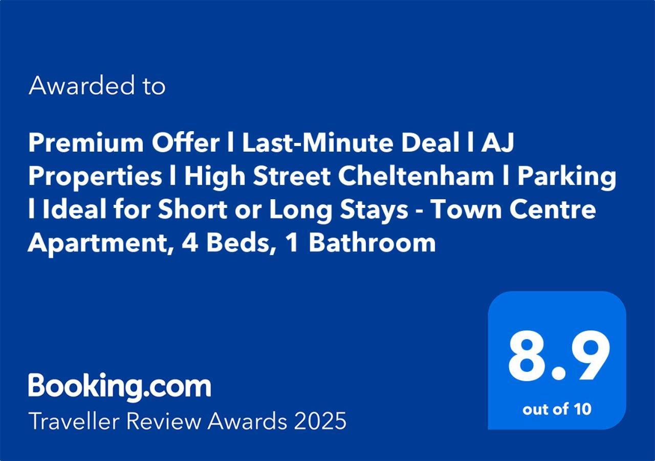 Premium Offer L Last-Minute Escape L Aj Properties L High Street Cheltenham L Parking L Ideal For Short Or Long Stays - Town Centre Apartment, 4 Beds, 1 Bathroom エクステリア 写真